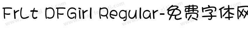 FrLt DFGirl Regular字体转换